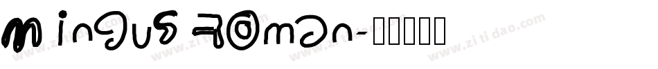 Mingus Roman字体转换